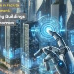 AI Revolution in Facility Management: Transforming Buildings for Tomorrow